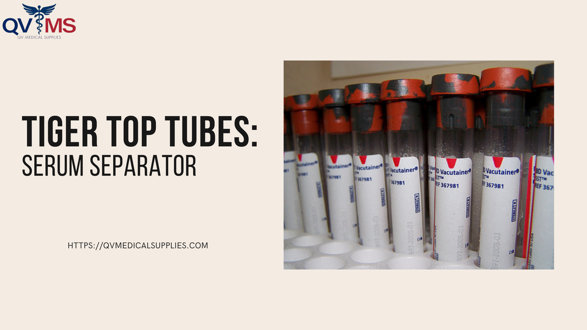 Tiger Top Tubes Serum Separator QV Medical Supplies